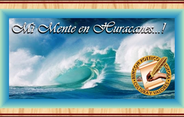 Ingreso Mente en Huracanes 001
