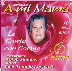 A Mi Mamá, Le Canto con Cariño (Portada)